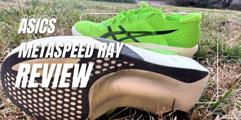 ASICS METASPEED RAY Review
