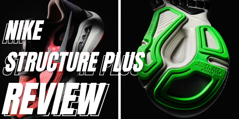 Nike Structure Plus Review