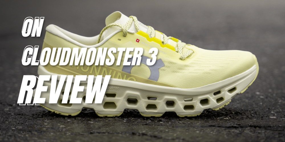 On Cloudmonster 3 running shoe review by The Running Well Store