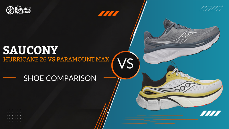 Maximum Comfort: Head-to-Head with the Saucony Hurricane 26 & Paramount Max