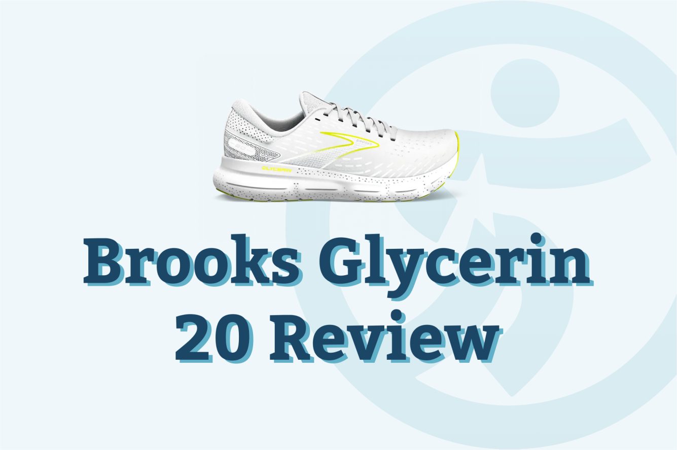 Brooks Glycerin 20 Review  The Running Well Store – Running Shoe