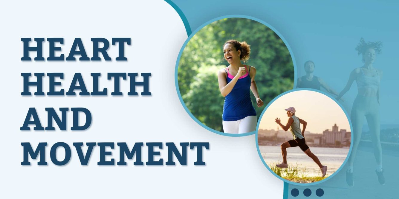 Heart Health and Movement